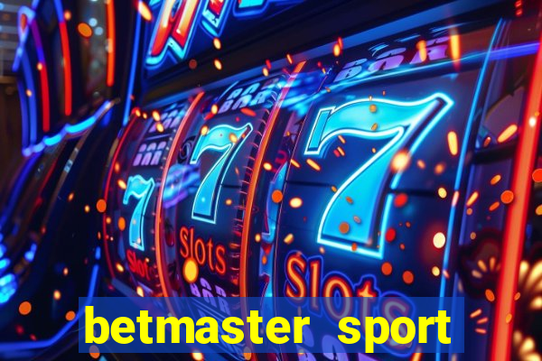 betmaster sport betting club