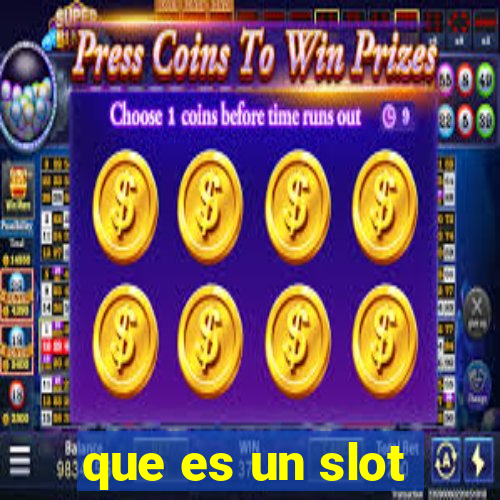 que es un slot