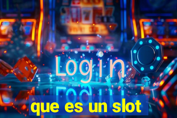 que es un slot