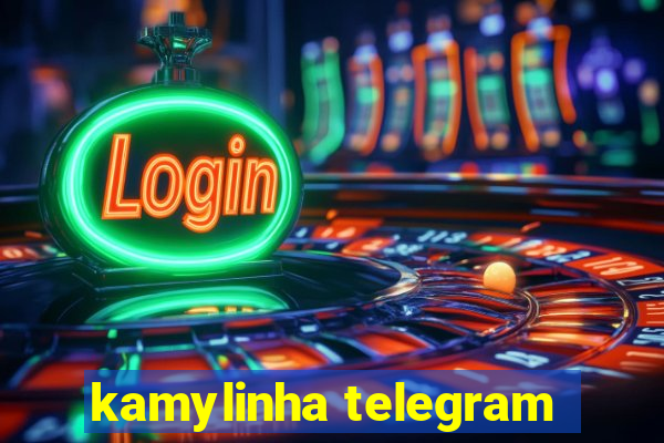 kamylinha telegram