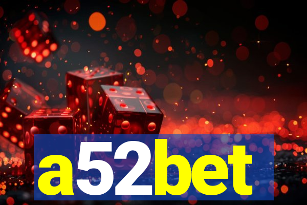 a52bet