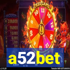 a52bet