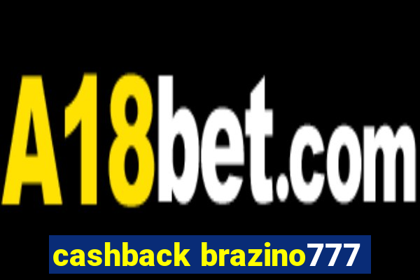 cashback brazino777