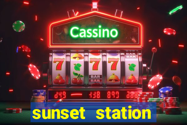 sunset station casino hotel