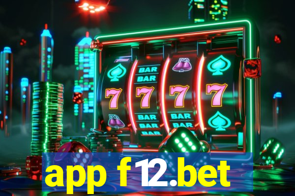 app f12.bet