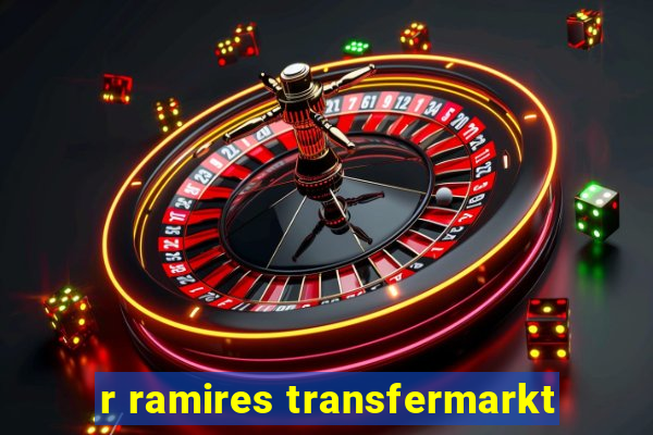 r ramires transfermarkt