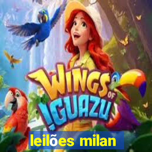 leilões milan