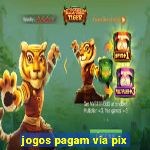 jogos pagam via pix