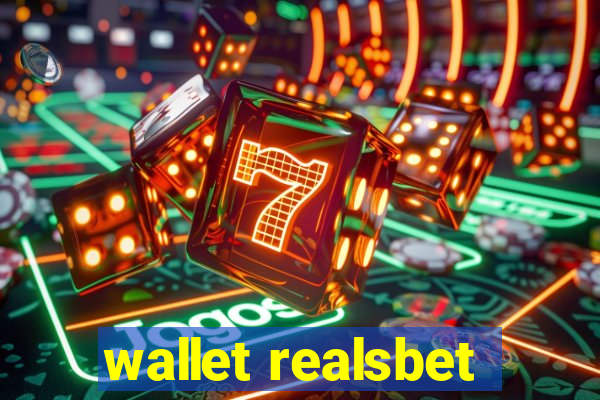 wallet realsbet