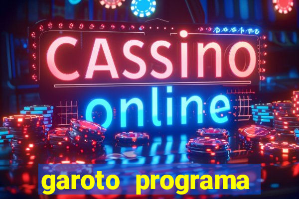 garoto programa zona leste