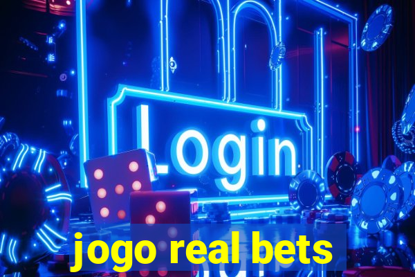 jogo real bets