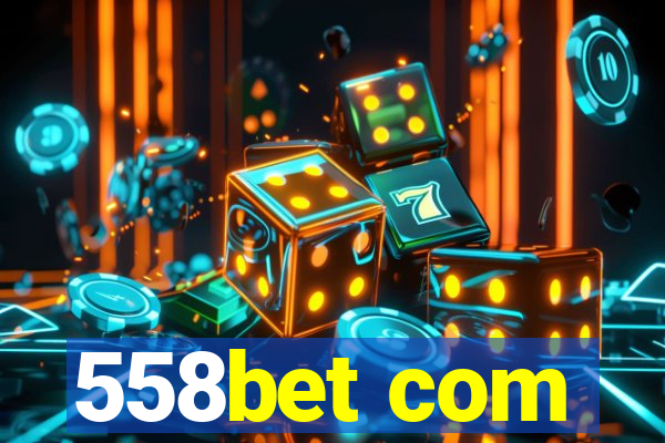 558bet com