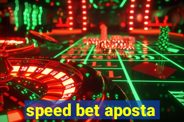 speed bet aposta