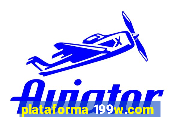 plataforma 199w.com