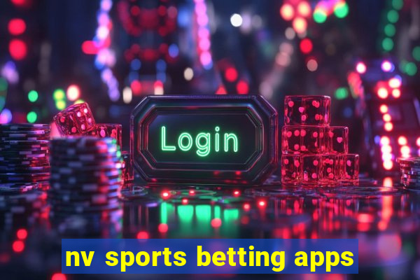 nv sports betting apps