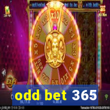 odd bet 365