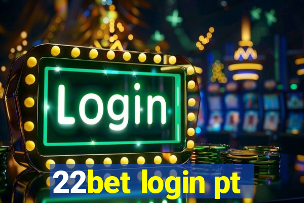 22bet login pt