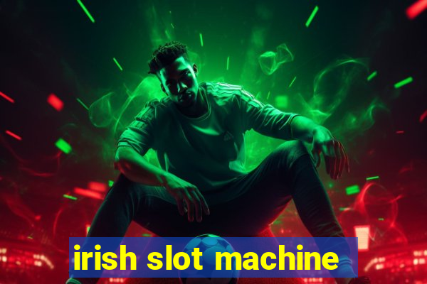 irish slot machine