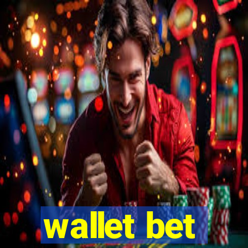 wallet bet