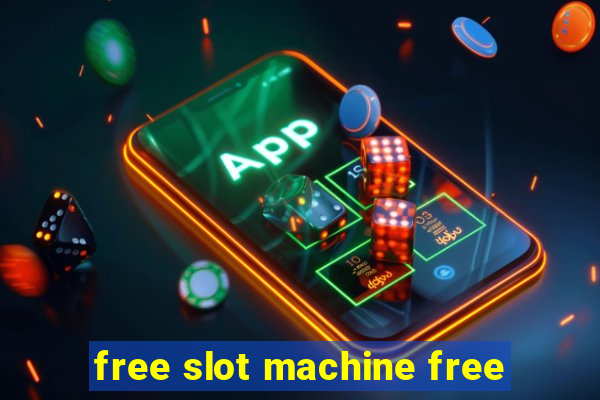 free slot machine free