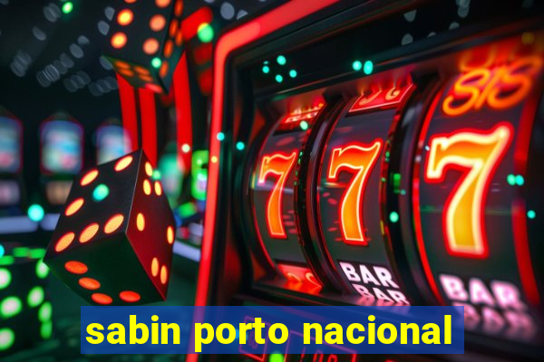 sabin porto nacional