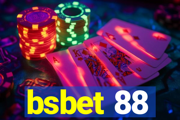 bsbet 88