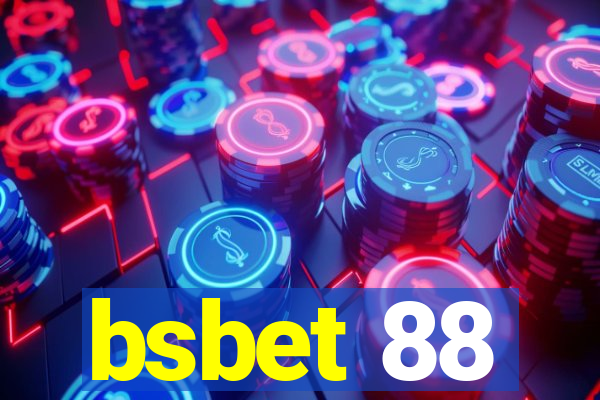 bsbet 88