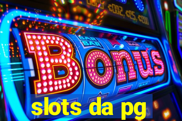 slots da pg