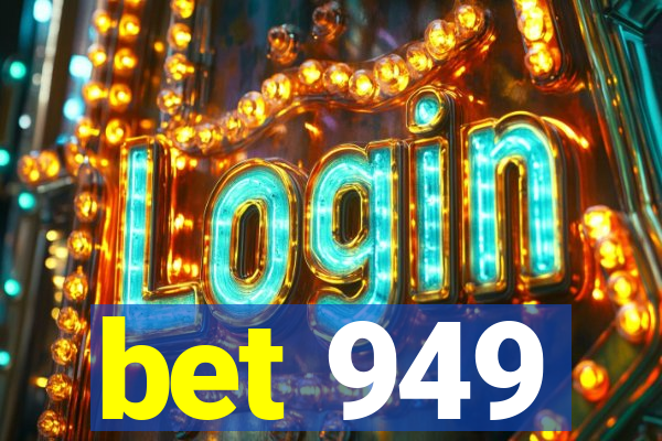 bet 949