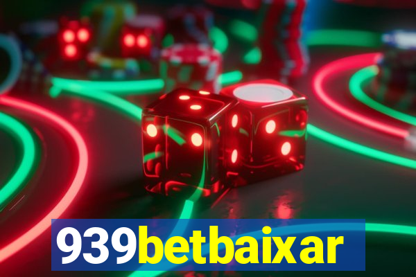 939betbaixar