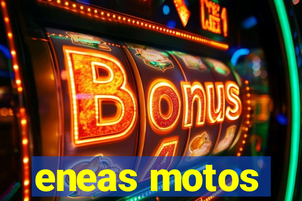 eneas motos