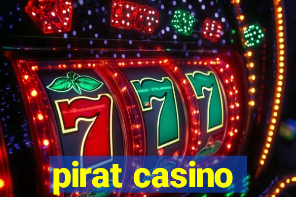 pirat casino