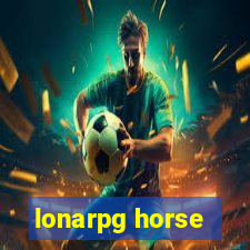 lonarpg horse