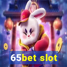 65bet slot