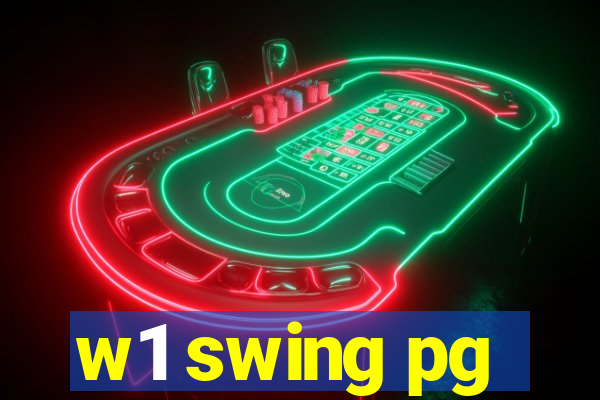 w1 swing pg