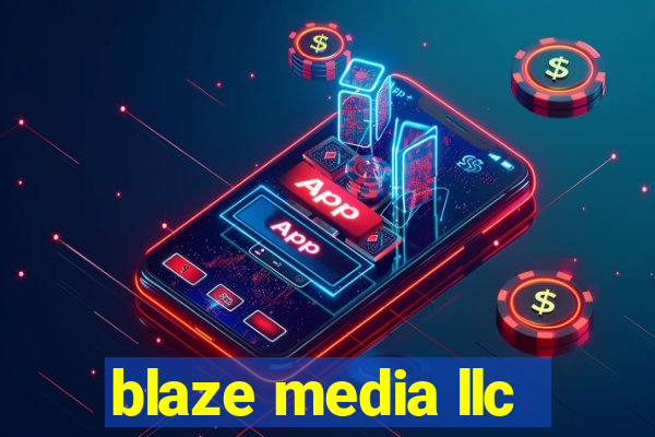 blaze media llc