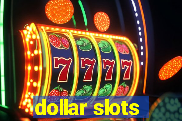 dollar slots