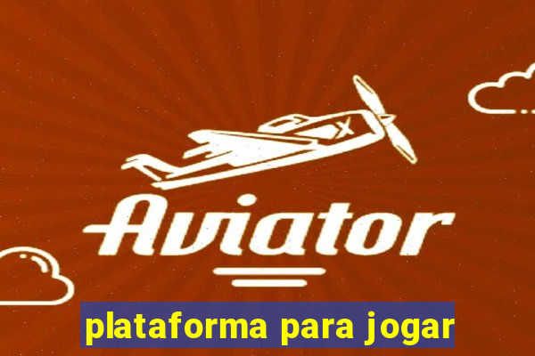 plataforma para jogar