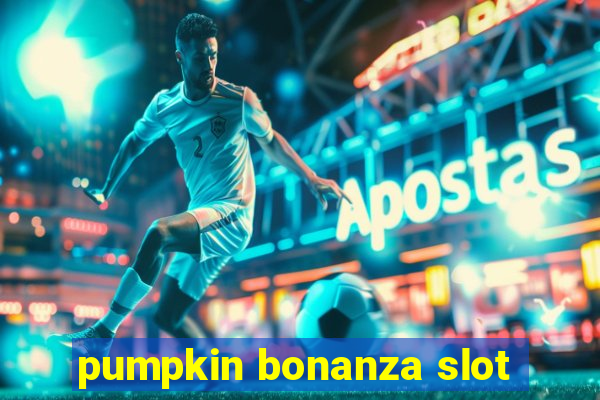 pumpkin bonanza slot