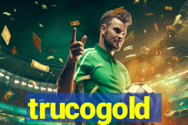 trucogold