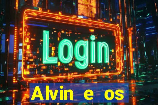 Alvin e os Esquilos 3 rede canais