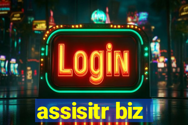 assisitr biz