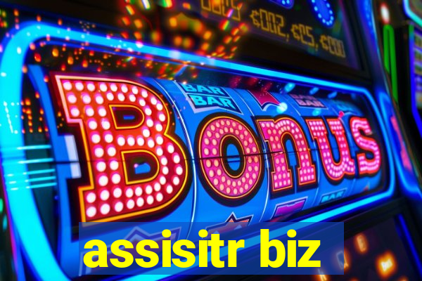 assisitr biz