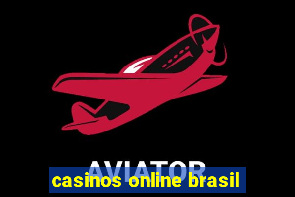 casinos online brasil