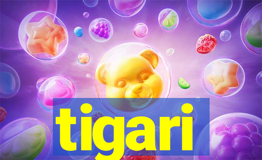 tigari