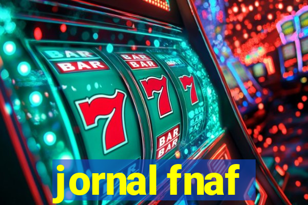 jornal fnaf