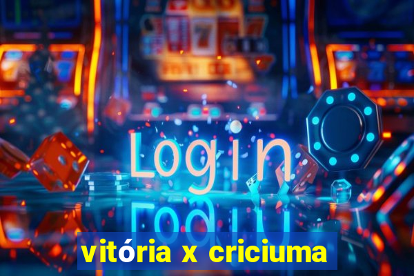 vitória x criciuma