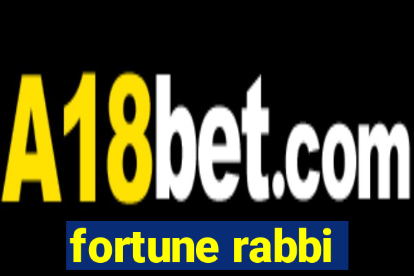 fortune rabbi