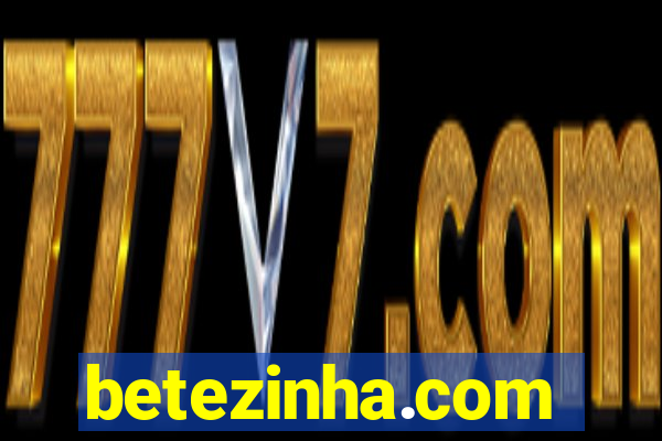 betezinha.com