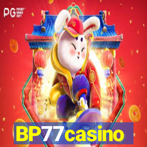 BP77casino